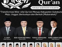 DPRD Kabupaten Sukabumi Ucapkan Selamat atas Pelaksanaan MTQ ke-47 Tingkat Kabupaten